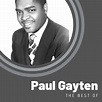 The Best of Paul Gayten, Paul Gayten - Qobuz