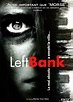 Left Bank - Film (2008) - SensCritique