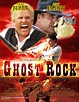 Ghost Rock (2004) movie poster