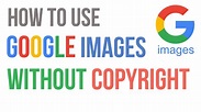 How to Use Google Images Without Copyright Issue - YouTube