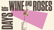 Review: 'Days of Wine and Roses' Is a Triumphant Musical Adaptation Of ...