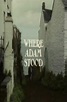 Where Adam Stood (TV Movie 1976) - IMDb