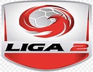 2017 Liga 2 2018 Liga 2 Liga 1 Indonesian Football League System, PNG ...