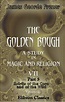 The Golden Bough. A Study in Magic and Religion by James George Frazer ...