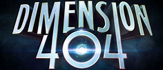 The Trailer And Initial Details For Hulu's 'Dimension 404 ...