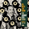 HOME OF THE BLUES: On With The Show. The Johnny Otis Story. Vol.02. 1957-74