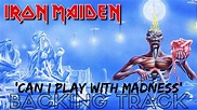 Iron Maiden - 'Can I Play With Madness' - Backing Track (FULL) No ...