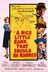 A Nice Little Bank That Should Be Robbed - Rotten Tomatoes