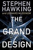 Review: The Grand Design by Stephen Hawking and Leonard Mlodinow ...