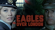 Eagles Over London - VCI Entertainment