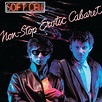 'Non-Stop Erotic Cabaret': Soft Cell’s Peep Show Of Sounds