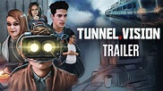 Tunnel Vision | Trailer - YouTube