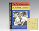 The Pursuit of Justice First Edition Robert Kennedy Signed