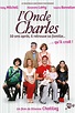 L'Oncle Charles (film) - Réalisateurs, Acteurs, Actualités