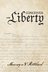 Conceived in Liberty | Mises Institute