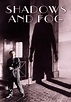 Shadows and Fog (1992) | Kaleidescape Movie Store