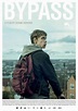 Bypass - Film (2015) - SensCritique