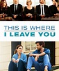 This is Where I Leave You (film)- Réalisateurs, Acteurs, Actualités