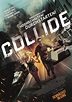 Collide - Film 2016 - FILMSTARTS.de
