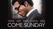 Watch Come Sunday (2018) Full Movie Online - Plex