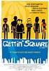 Gettin' Square Movie Poster - IMP Awards