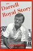 The Darrell Royal story | Open Library