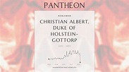 Christian Albert, Duke of Holstein-Gottorp Biography - Duke of Holstein ...