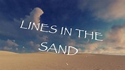 Lines in the Sand (Lyric Video) - YouTube