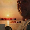 ‎Anchor Man - Single - Album by Billy Currington - Apple Music