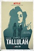 Tallulah - Film 2016 - AlloCiné
