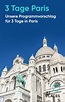 Ein Wochenende in Paris: Programm für 3 Tage Paris Hotels, Europe ...