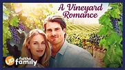 A Vineyard Romance - Movie Preview - YouTube