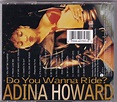 ADINA HOWARD / DO YOU WANNA RIDE “Freak Like Me”収録1st 90s WESTCOAST G ...