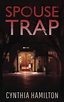 Amazon.com: Spouse Trap (The Madeline Dawkins Series): 9781648750090 ...