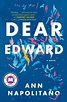 Book Review: 'Dear Edward' Inspires You To Make The Most Of Life ...