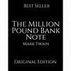 The Million Pound Bank Note : Vintage Classics ( Annotated ) By Mark ...