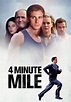 4 Minute Mile streaming: where to watch online?