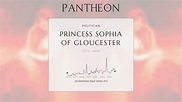 Princess Sophia of Gloucester Biography - British princess ...