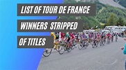 The List of Tour de France Winners Stripped of Their Title • Bicycle 2 Work