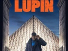 Netflix : « Lupin » devient la deuxième série la plus vue de l'histoire ...