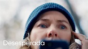 Desesperada (2022) | Trailer Oficial Subtitulado - YouTube
