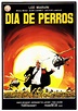 Día de perros - Película 1984 - SensaCine.com