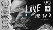 LOVE HE SAID trailer on Vimeo