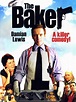 The Baker (2007) - Rotten Tomatoes
