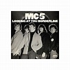 MC5 Looking At You / Borderline - LP/Vinyl