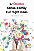 57 Fabulous School Family Fun Night Ideas - PTO Answers
