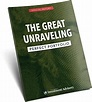 David Eifrig & Louis Navellier’s “The Great Unraveling”
