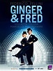 Affiche du film Ginger et Fred - Photo 1 sur 10 - AlloCiné
