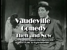 "VAUDEVILLE COMEDY, THEN AND NOW" - trailer. Ray and Migdalia Etheridge ...