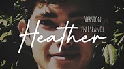 Heather (Letra / Subtitulado al Español) - Conan Gray - YouTube
